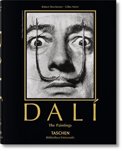Искусство, живопись и фотография: Dalí. The Paintings [Taschen Bibliotheca Universalis]