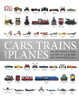 Cars, Trains and Planes