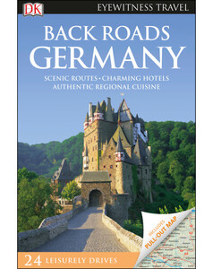 Туризм, атласы и карты: Back Roads Germany