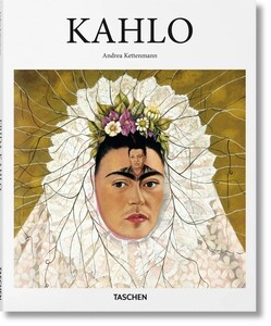 Искусство, живопись и фотография: Kahlo [Taschen]