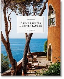 Туризм, атласи та карти: Great Escapes Mediterranean. The Hotel Book [Taschen]