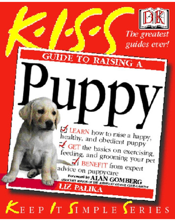 Хобби, творчество и досуг: KISS Guide To Raising a Puppy