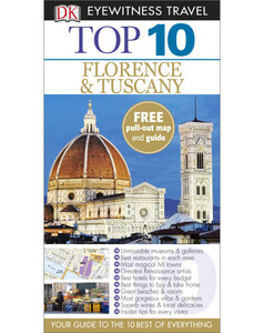 Книги для взрослых: DK Eyewitness Top 10 Travel Guide Florence & Tuscany