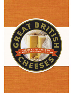Книги для дорослих: Great British Cheeses