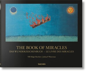 Мистецтво, живопис і фотографія: The Book of Miracles [Taschen]