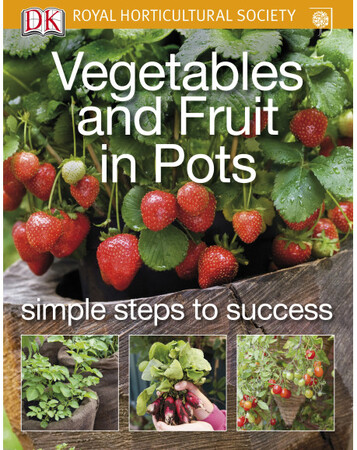 Для середнього шкільного віку: Vegetables and Fruit in Pots