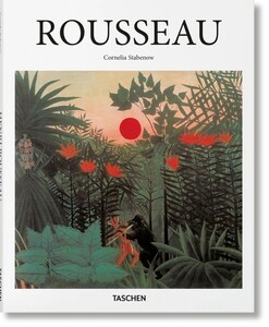 Искусство, живопись и фотография: Rousseau [Taschen]