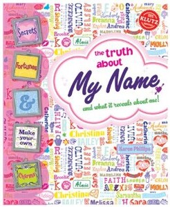 Книги для дітей: The Truth About My Name: and What it Reveals About Me!