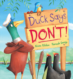 Книги про животных: Duck Says Dont! - твёрдая обложка