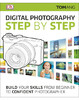 Digital Photography Step by Step