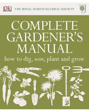 Для середнього шкільного віку: RHS Complete Gardener's Manual