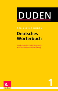 Учебные книги: Der Kleine Duden: Der Kleine Duden - Deutsches Worterbuch