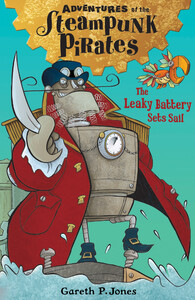 Книги для детей: The Leaky Battery Sets Sail