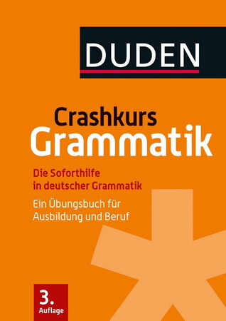 Вивчення іноземних мов: Crashkurs Grammatik: Ein ?bungsbuch f?r Ausbildung und Beruf