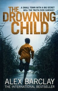 Книги для дорослих: The Drowning Child
