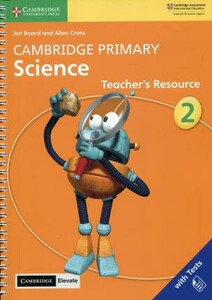 Книги для детей: Cambridge Primary Science Teacher’s Resource with Cambridge Elevate book 2