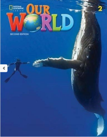 Вивчення іноземних мов: Our World 2: Lesson Planner with Student's Book Audio CD and DVD 2nd edition [National Geographic]