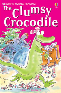 Навчання читанню, абетці: The clumsy crocodile [Usborne]