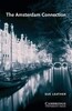 Cambridge English Readers Level 4 Intermediate The Amsterdam Connection: Paperback
