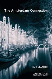 Иностранные языки: Cambridge English Readers Level 4 Intermediate The Amsterdam Connection: Paperback