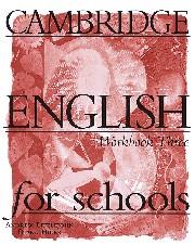 Іноземні мови: Cambridge English for Schools Level 3 Workbook