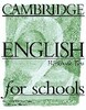 Cambridge English for Schools Level 2 Workbook
