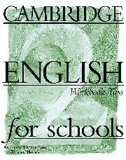 Вивчення іноземних мов: Cambridge English for Schools Level 2 Workbook