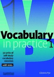 Книги для взрослых: Vocabulary in practice 1. Beginner (9780521010801)