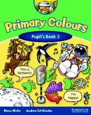 Книги для дорослих: Primary Colours Level 2 Pupil`s Book