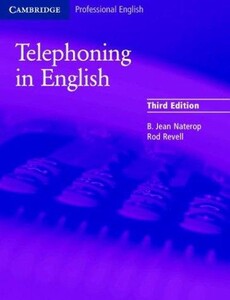 Книги для дорослих: Telephoning in English Third edition Student`s Book