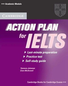 Книги для дорослих: Action Plan for IELTS Academic Module Self-study Student`s Book