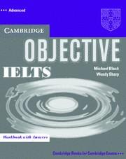 Книги для дорослих: Objective IELTS Advanced Workbook with answers