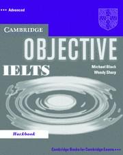Книги для дорослих: Objective IELTS Advanced Workbook