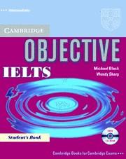 Книги для дорослих: Objective IELTS Intermediate Student`s Book with CD-ROM (9780521608824)