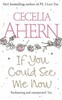 If you could see me now (9780007198894)