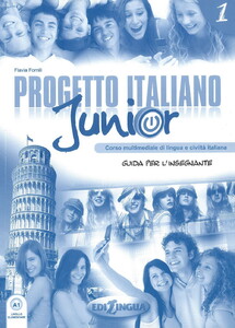 Учебные книги: Progetto Italiano Junior: Guida Per L'Insegnante 1