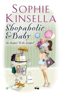 Книги для дорослих: Shopaholic & Baby