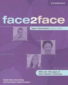 Книги для дорослих: face2face Upper Intermediate Teacher`s Book