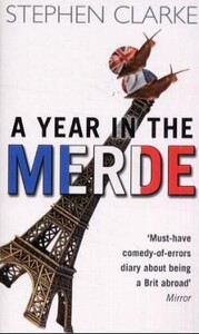 Біографії і мемуари: A Year in the Merde