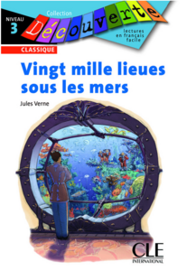 Навчальні книги: Niveau 3 Vingt mille lieues sous les mers Audio CD [CLE International]