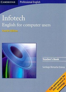 Іноземні мови: Infotech Fourth edition Teacher`s Book