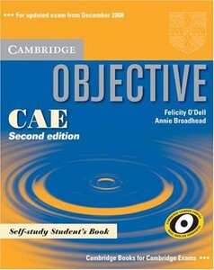 Objective CAE Second edition Self-study Student`s Book (9780521700573)