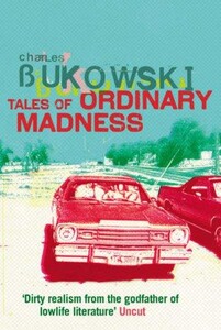 Книги для дорослих: Tales of Ordinary Madness (Re-issue)