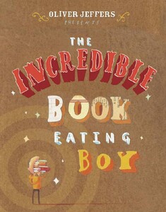 Художні книги: Incredible book eating boy