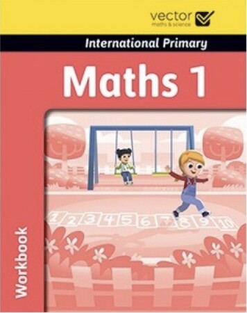 Навчання лічбі та математиці: Maths 1 Workbook [Vector]