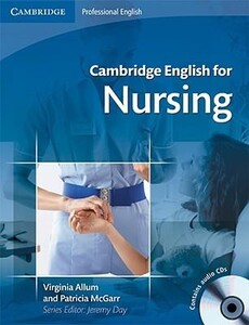 Іноземні мови: Cambridge English for Nursing Intermediate Plus Student`s Book with Audio CDs (2) (9780521715409)