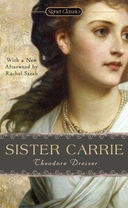 Художественные: Sister Carrie