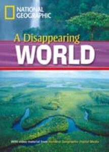 Книги для дорослих: A Disappearing World (1000, Pre-Intermediate A2)