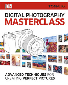 Книги для дітей: Digital photography Masterclass