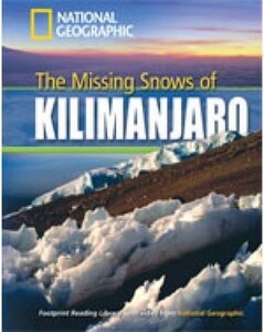 Иностранные языки: The Missing Snows of Kilimanjaro